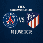 PSG VS Atletico Madrid - Piala Dunia Antarklub | 16 Juni 2025