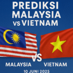 Prediksi Malaysia vs Vietnam 10 Juni 2025