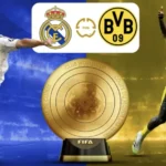 Real Madrid vs Borussia Dortmund 6 Juli 2025